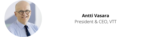 Antti Vasara, President & CEO, VTT.