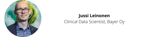 Jussi Leinonen, Clinical Data Scientist, Bayer Oy.