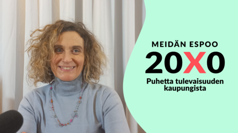 Kuvassa professori Eeva Furman ja teksti, jossa lukee "Meidän Espoo 20X0, puhetta tulevaisuuden kaupungista".