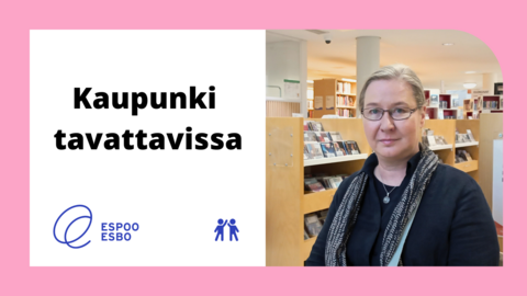 Puolivartalokuva suunnittelija Minna Järvenpäästä Tapiolan kirjastossa sekä teksti kaupunki tavattavissa.