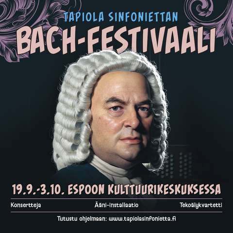 Tapiola Sinfoniettan Bach-festivaali