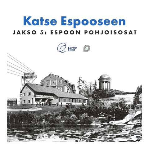 Mustavalkoinen kuvakollaasi Espoon pohjoisosien rakennuksista ja maisemista.