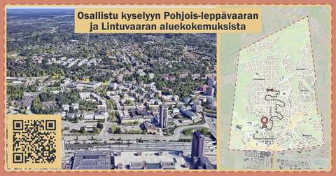 Karttakuva ja valokuva Pohjois-leppävaarasta, QR-koodi kyselyyn ja kehotus osallistua.