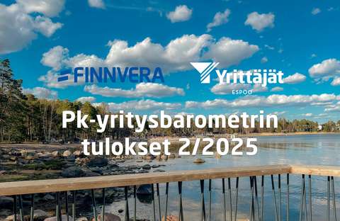 Matinkylän rannalta otettu maisemakuva, jonka päällä Finnveran ja Yrittäjien logot sekä teksti: Pk-yritysbarometrin tulokset 2/2025
