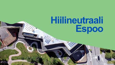 Hiilineutraali Espoo -kuvituskuva, jossa kaupunkinäkymää ilmakuvana.